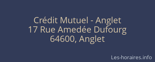 Crédit Mutuel - Anglet