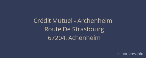 Crédit Mutuel - Archenheim