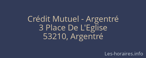 Crédit Mutuel - Argentré
