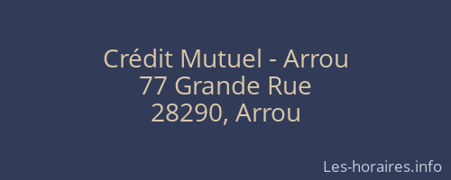 Crédit Mutuel - Arrou