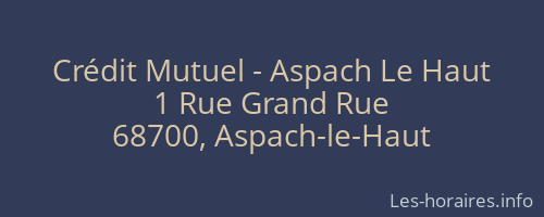 Crédit Mutuel - Aspach Le Haut