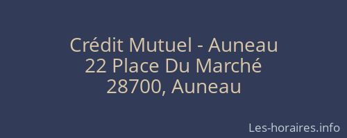 Crédit Mutuel - Auneau