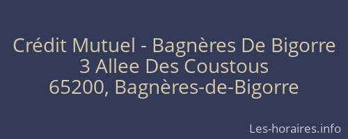 Crédit Mutuel - Bagnères De Bigorre
