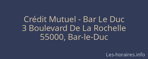 Crédit Mutuel - Bar Le Duc