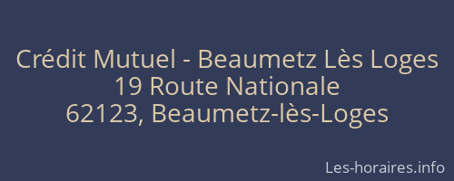 Crédit Mutuel - Beaumetz Lès Loges