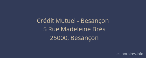 Crédit Mutuel - Besançon