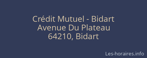 Crédit Mutuel - Bidart