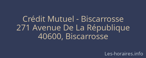 Crédit Mutuel - Biscarrosse
