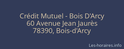 Crédit Mutuel - Bois D'Arcy