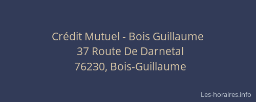 Crédit Mutuel - Bois Guillaume