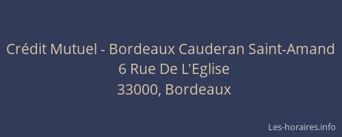 Crédit Mutuel - Bordeaux Cauderan Saint-Amand