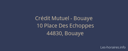 Crédit Mutuel - Bouaye