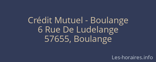 Crédit Mutuel - Boulange