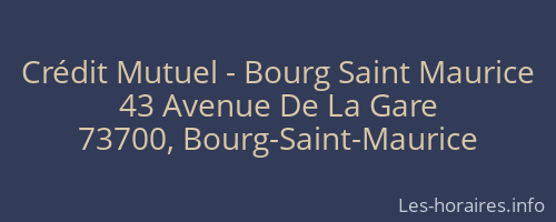 Crédit Mutuel - Bourg Saint Maurice