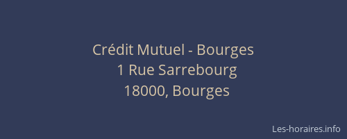 Crédit Mutuel - Bourges