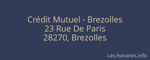 Crédit Mutuel - Brezolles