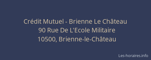 Crédit Mutuel - Brienne Le Château