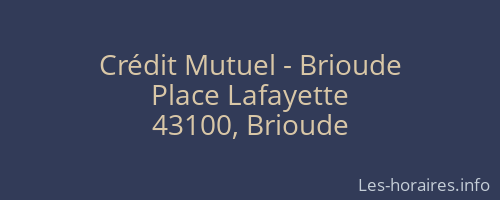 Crédit Mutuel - Brioude