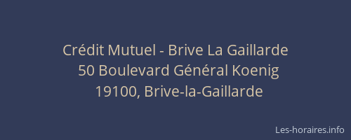 Crédit Mutuel - Brive La Gaillarde