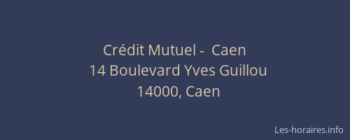 Crédit Mutuel -  Caen