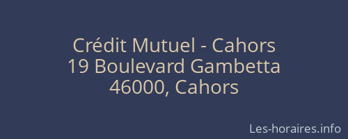 Crédit Mutuel - Cahors