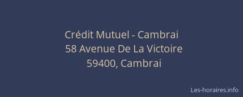 Crédit Mutuel - Cambrai