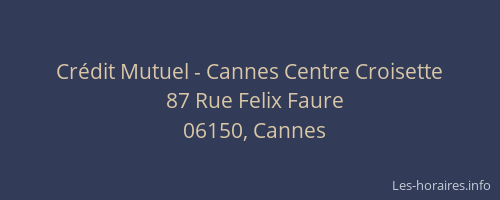 Crédit Mutuel - Cannes Centre Croisette