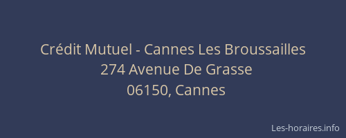 Crédit Mutuel - Cannes Les Broussailles