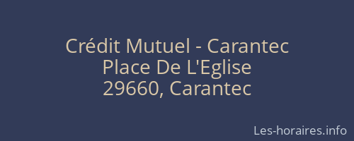 Crédit Mutuel - Carantec
