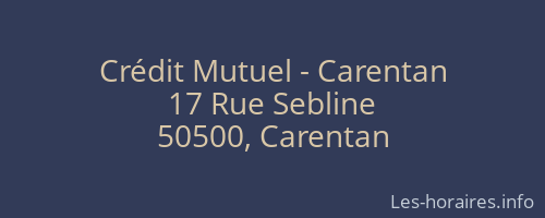 Crédit Mutuel - Carentan