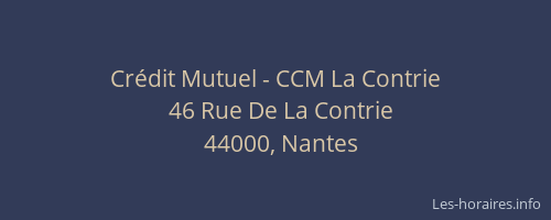 Crédit Mutuel - CCM La Contrie
