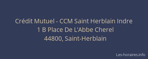Crédit Mutuel - CCM Saint Herblain Indre