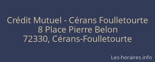 Crédit Mutuel - Cérans Foulletourte