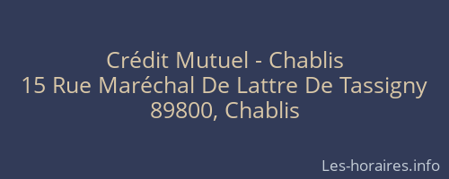 Crédit Mutuel - Chablis