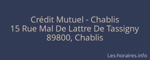 Crédit Mutuel - Chablis
