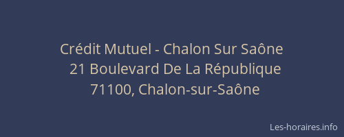 Crédit Mutuel - Chalon Sur Saône