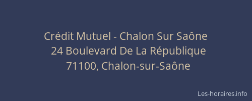 Crédit Mutuel - Chalon Sur Saône