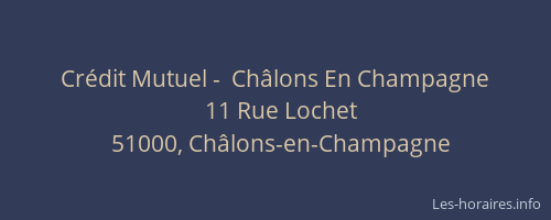 Crédit Mutuel -  Châlons En Champagne