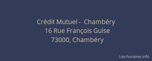 Crédit Mutuel -  Chambéry