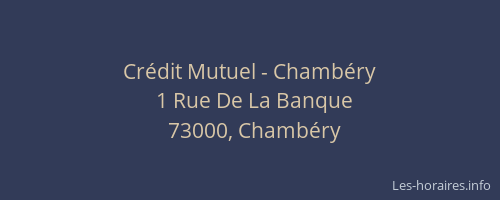 Crédit Mutuel - Chambéry