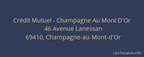 Crédit Mutuel - Champagne Au Mont D'Or