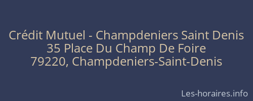 Crédit Mutuel - Champdeniers Saint Denis