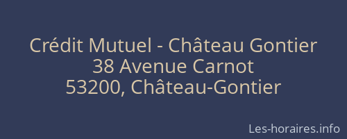 Crédit Mutuel - Château Gontier