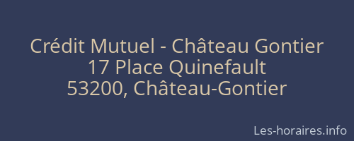 Crédit Mutuel - Château Gontier