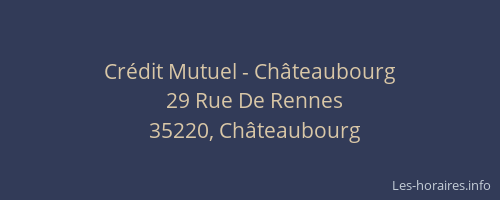 Crédit Mutuel - Châteaubourg