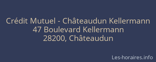 Crédit Mutuel - Châteaudun Kellermann