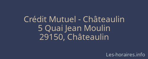 Crédit Mutuel - Châteaulin