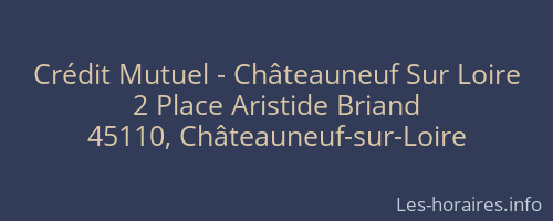 Crédit Mutuel - Châteauneuf Sur Loire