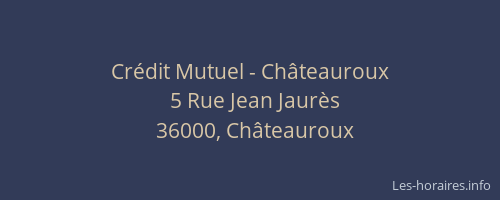 Crédit Mutuel - Châteauroux