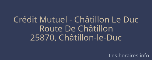 Crédit Mutuel - Châtillon Le Duc